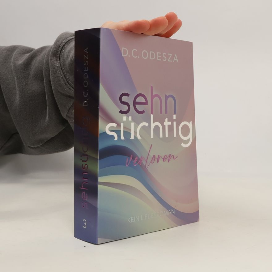 D. C. Odesza Sehnsüchtig Verloren