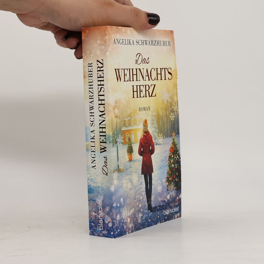 Angelika Schwarzhuber Das Weihnachtsherz
