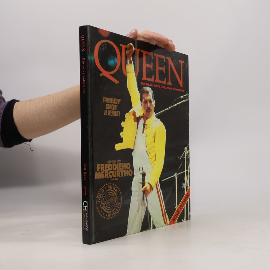 Autores varios Queen. Ken Dean: nový obrazový dokument
