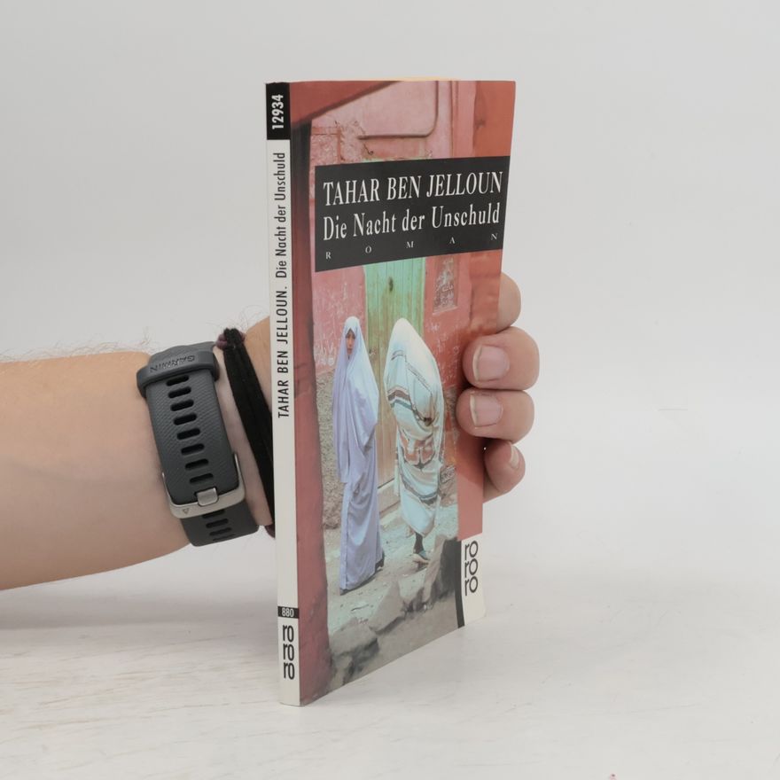 Tahar Ben Jelloun Die Nacht der Unschuld