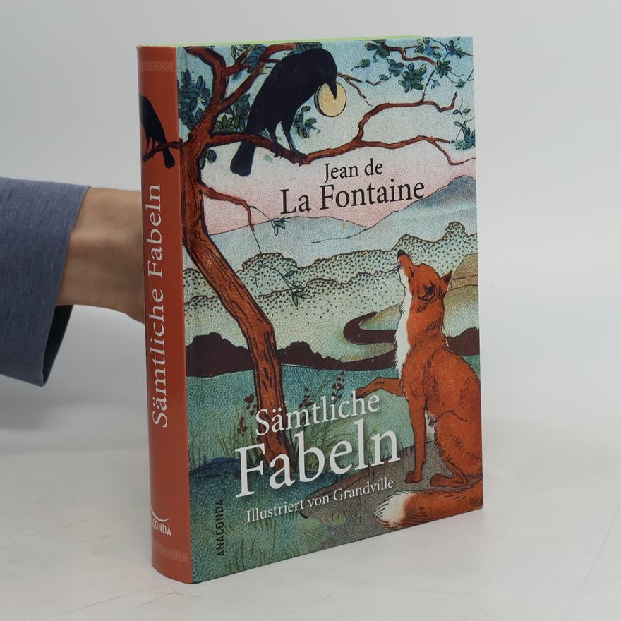 Jean de La Fontaine Sämtliche Fabeln