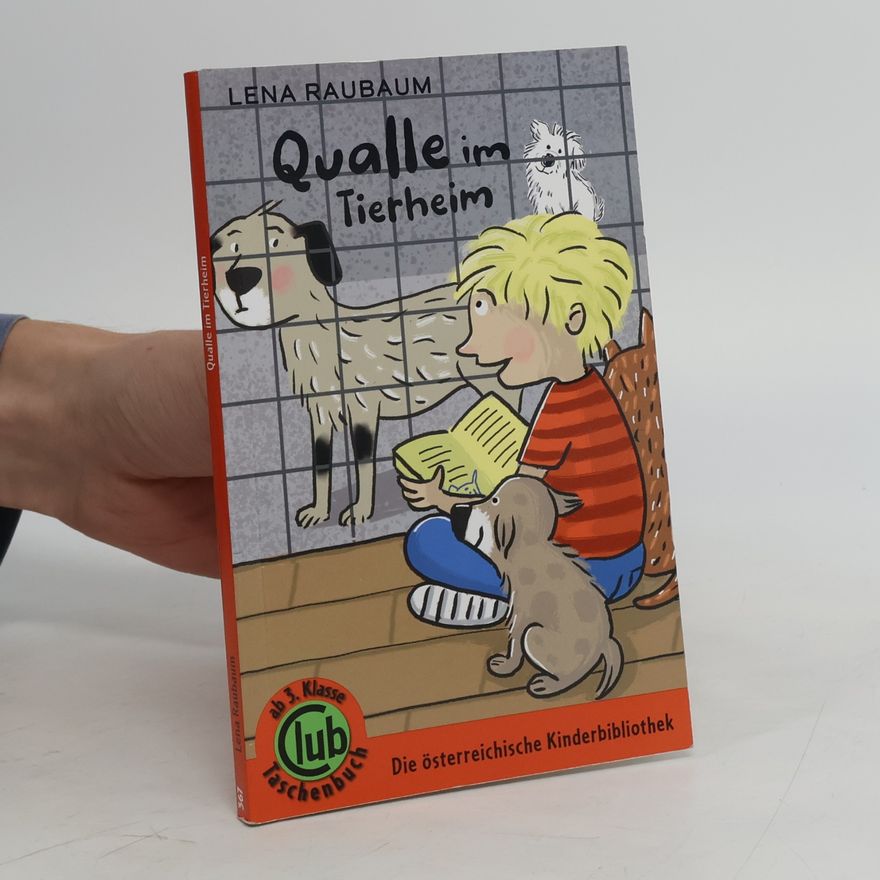Lena Raubaum Qualle im Tierheim