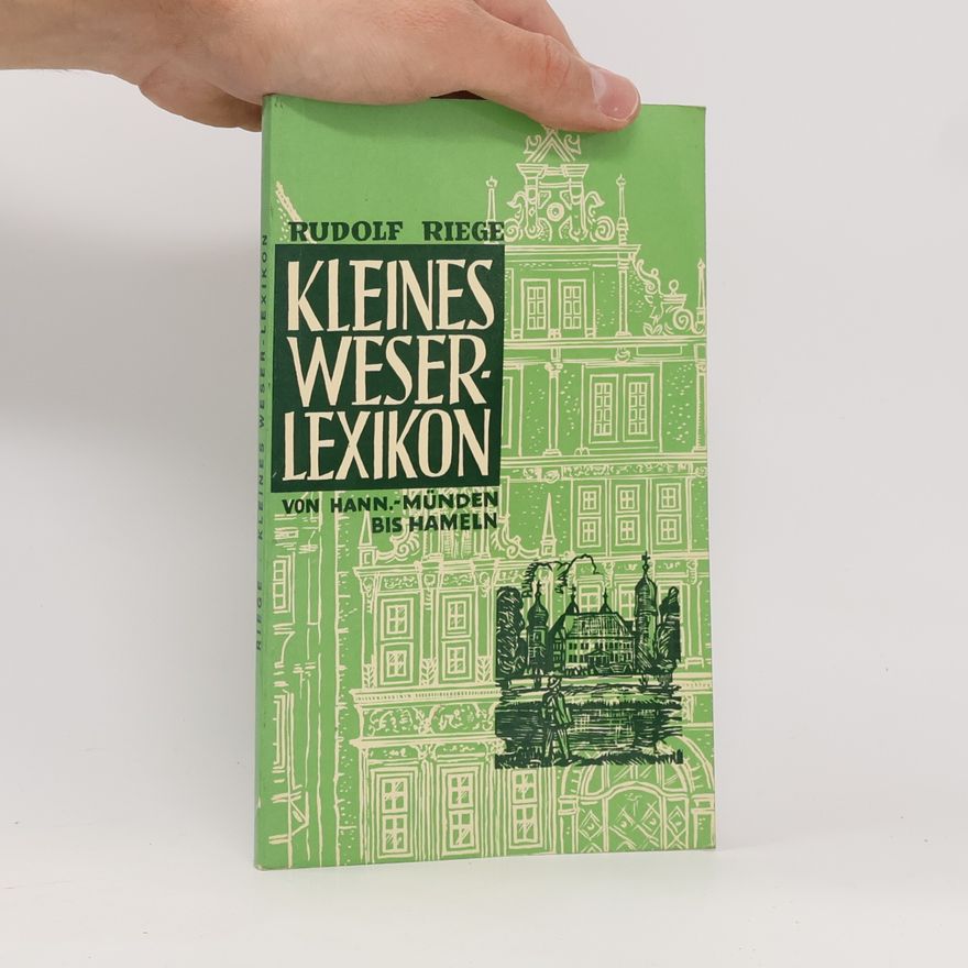 Rudolf Rieger Kleines Weser Lexikon