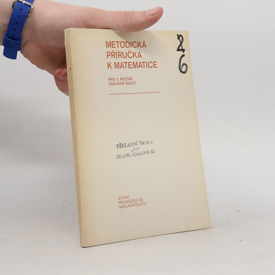 Bálint, Ľudovit Metodická příručka k matematice pro 2. ročník základní školy