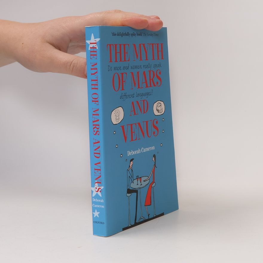Deborah Cameron The Myth of Mars and Venus