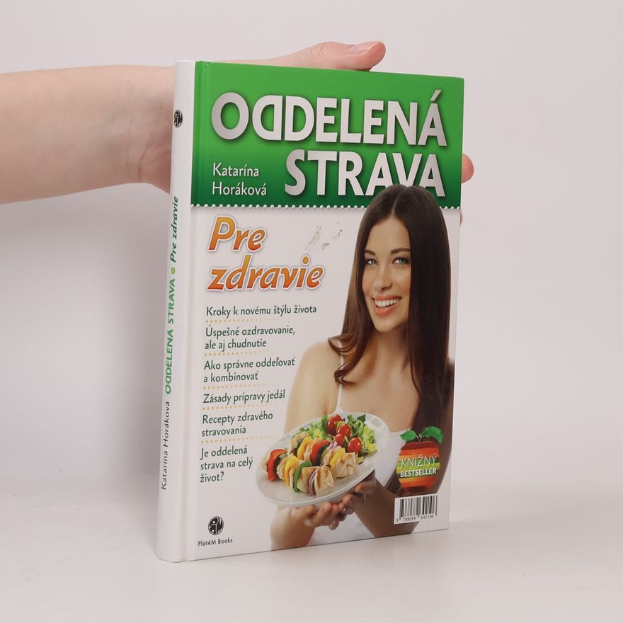 Katarína Horáková Oddelená strava