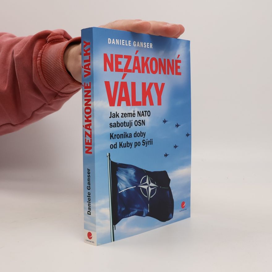 Daniele Ganser Nezákonné války