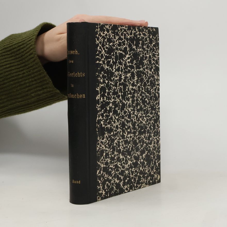 Autores varios Entscheidungen des Reichsgerichts in Strafsachen