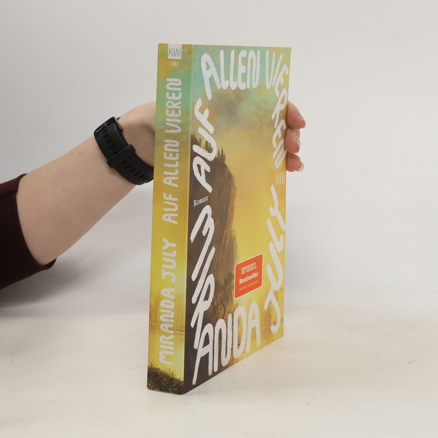 Miranda July Auf allen Vieren
