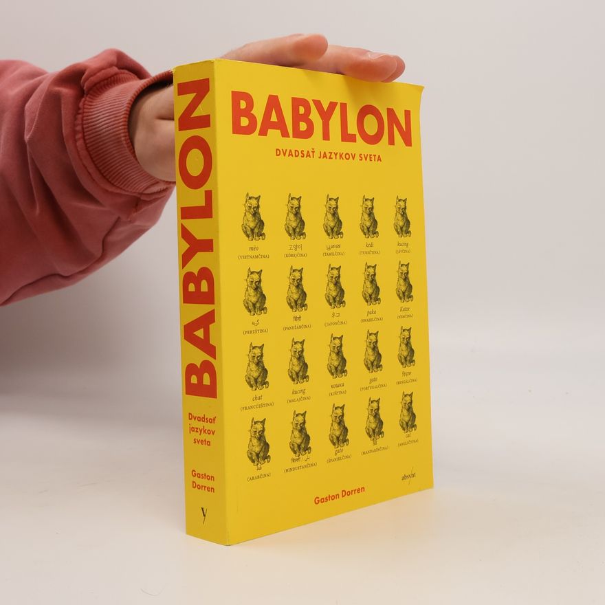 Gaston Dorren Babylon: Dvadsať jazykov sveta