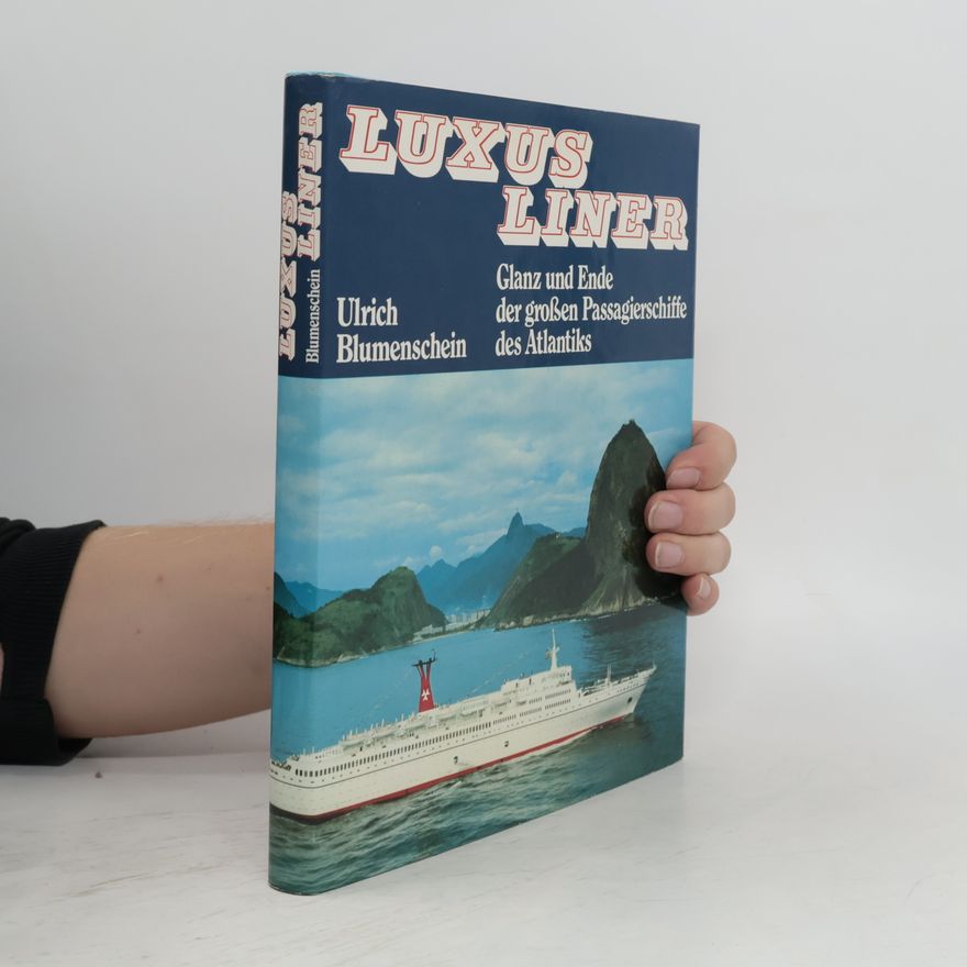 Ulrich Blumenschein Luxus Liner