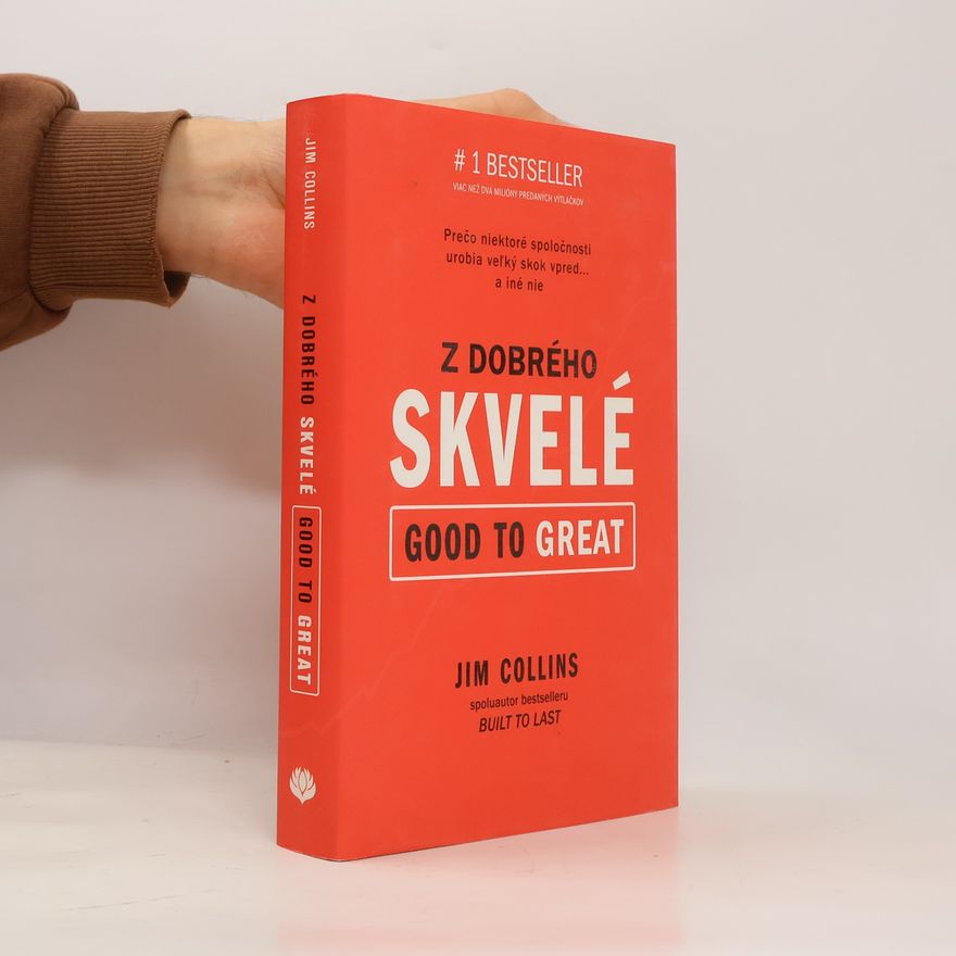 Jim Collins Z dobrého skvelé