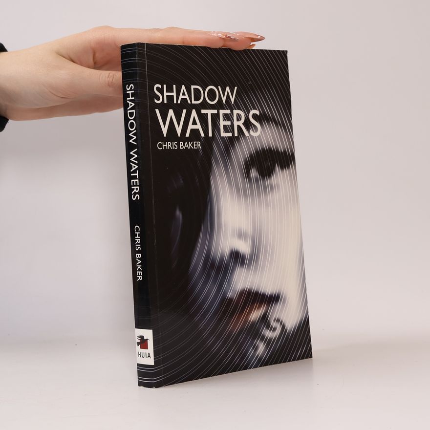 Christopher Ian Baker Shadow Waters
