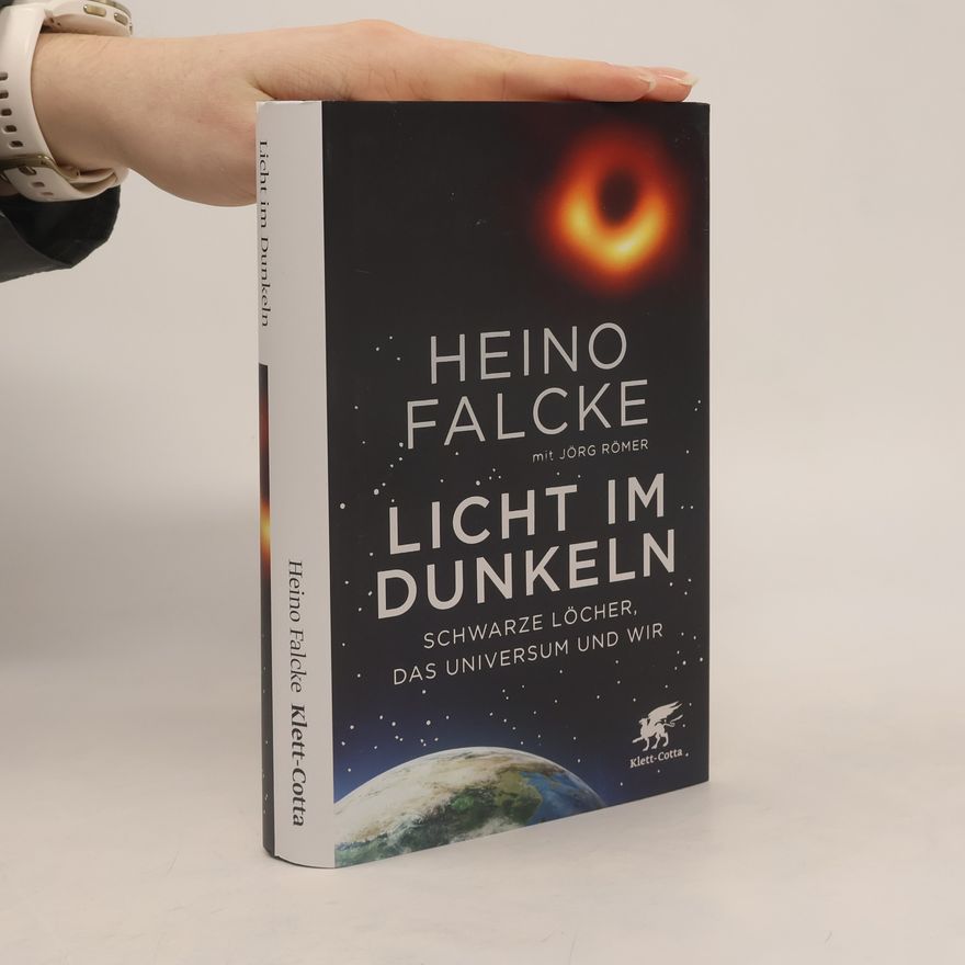 Heino Falcke Licht im Dunkeln