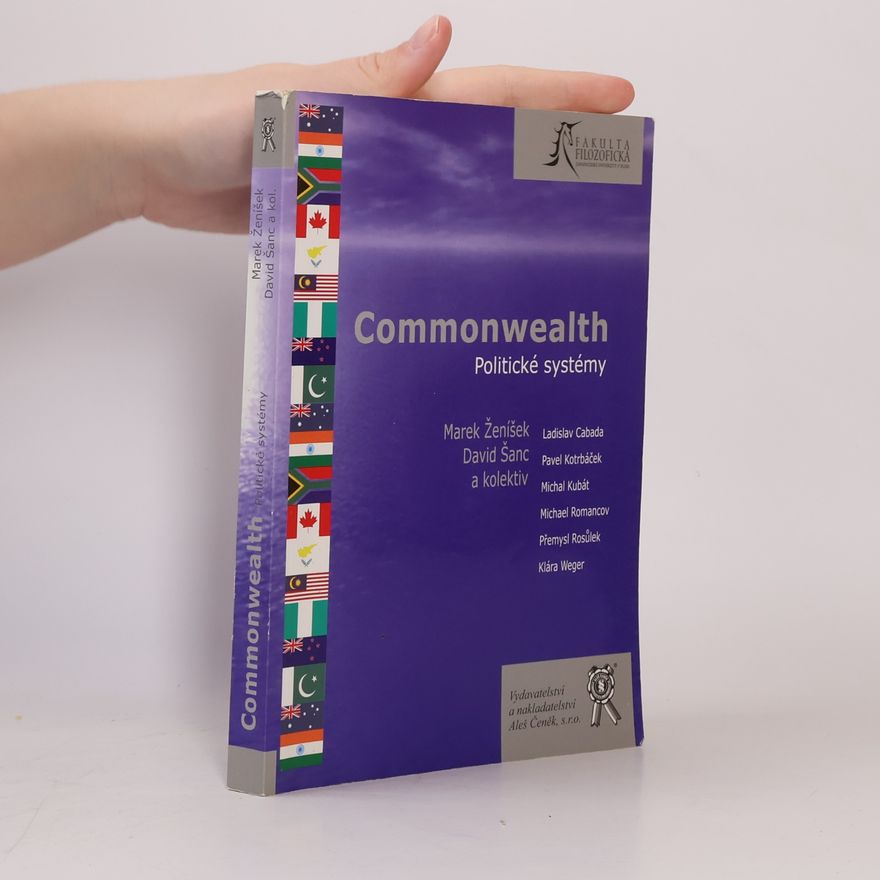 Marek Ženíšek Commonwealth: Politické systémy