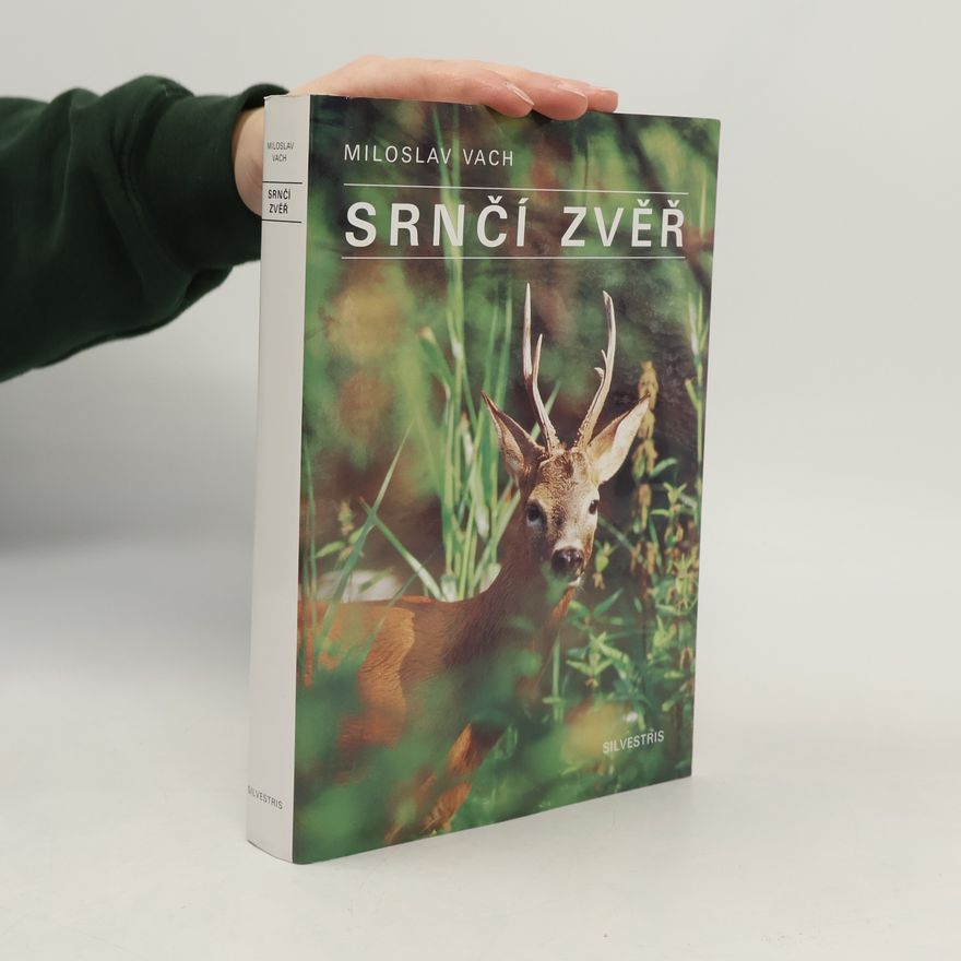 Miloslav Vach Srnčí zvěř