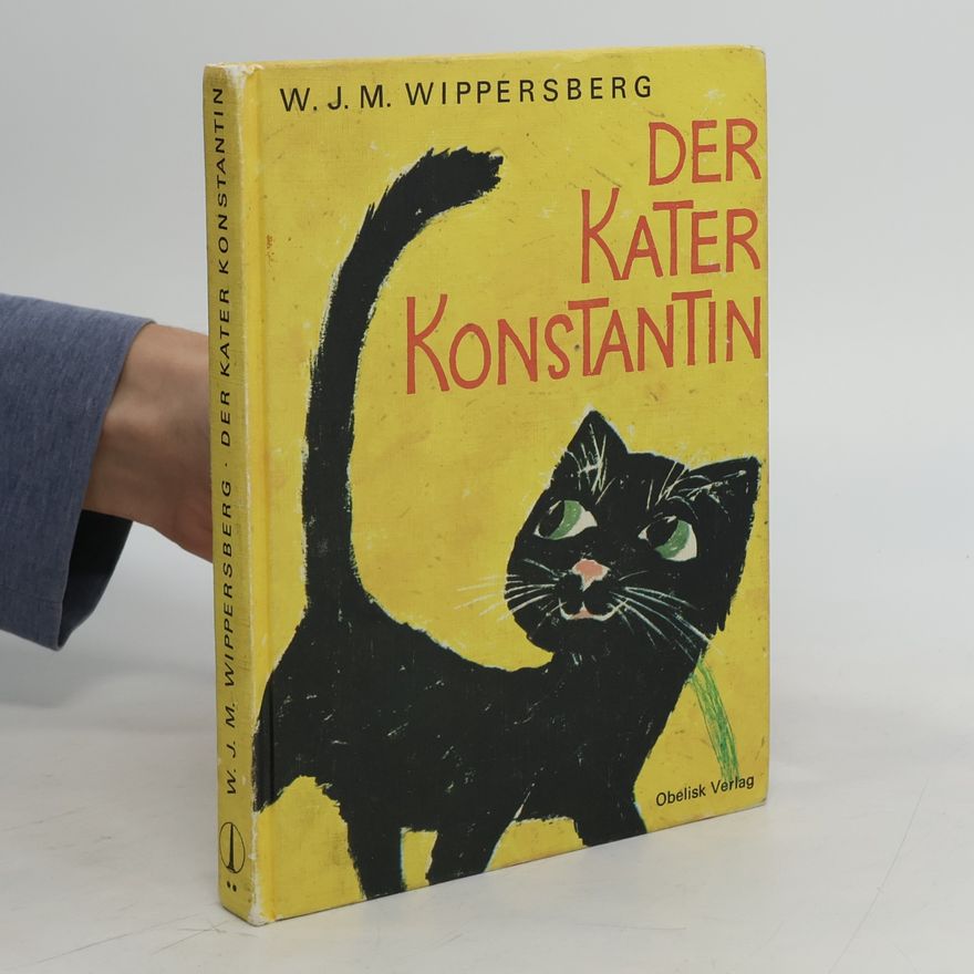Walter Wippersberg Der Kater Konstantin