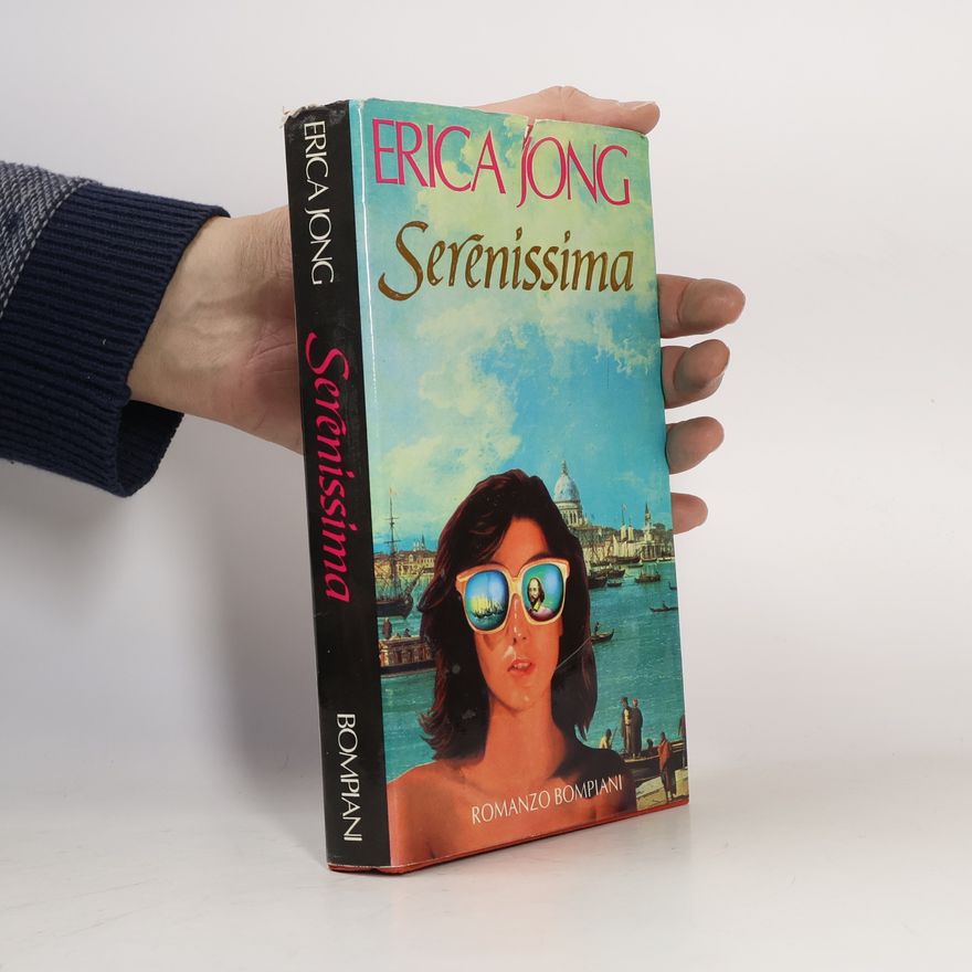 Erica Jong Serenissima