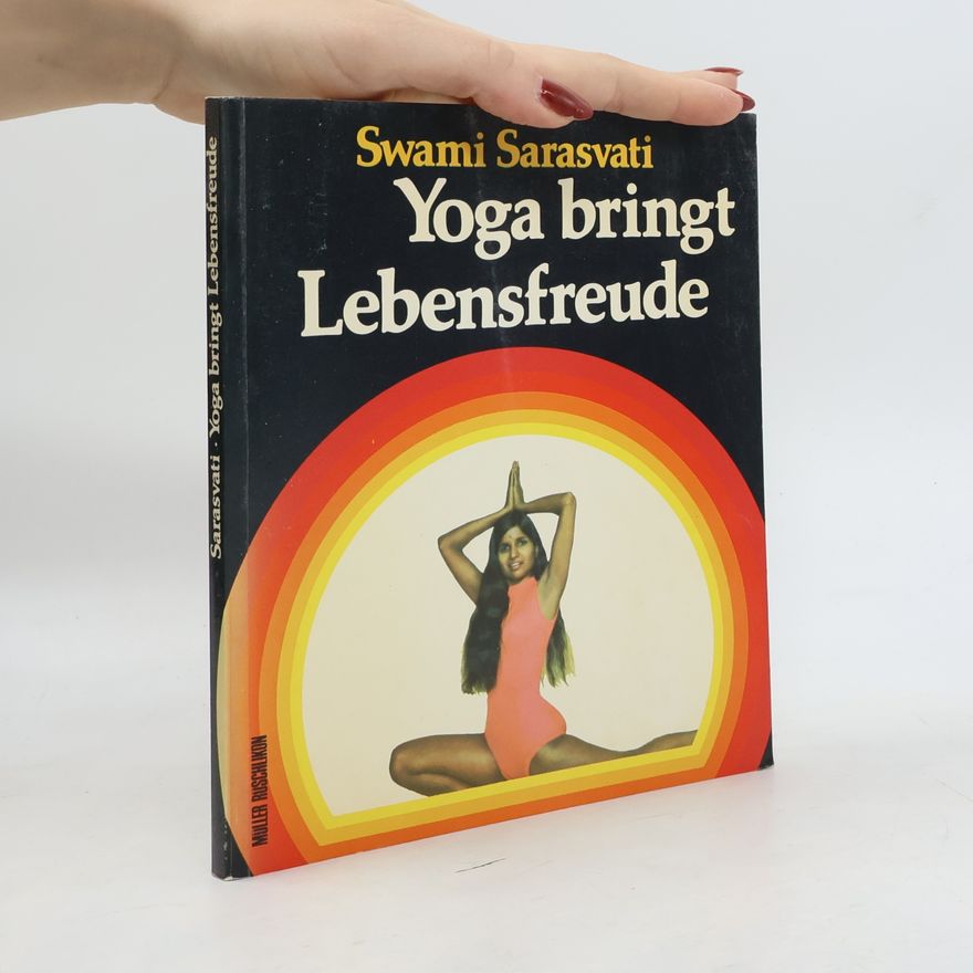 Swami Hamsananda Sarasvati Yoga bringt Lebensfreude