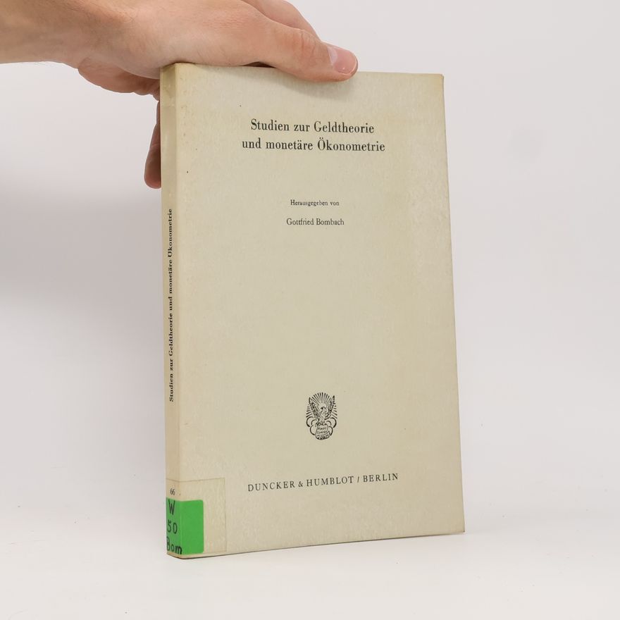 Autores varios Studien zur Geldtheorie und monetäre Ökonometrie