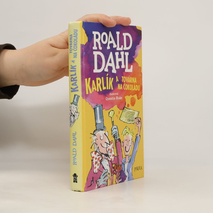 Roald Dahl Karlík a továrna na čokoládu