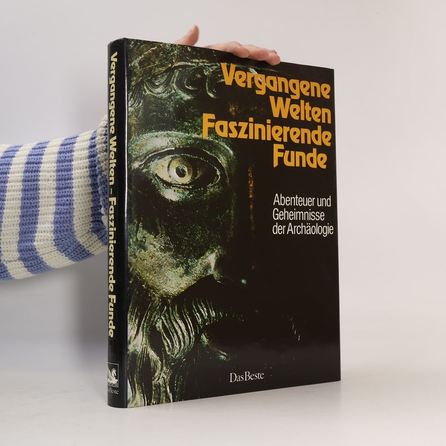 Ulrich Schirm Vergangene Welten - faszinierende Funde