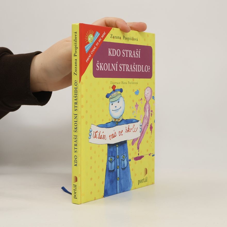 Zuzana Pospíšilová Kdo straší školní strašidlo?