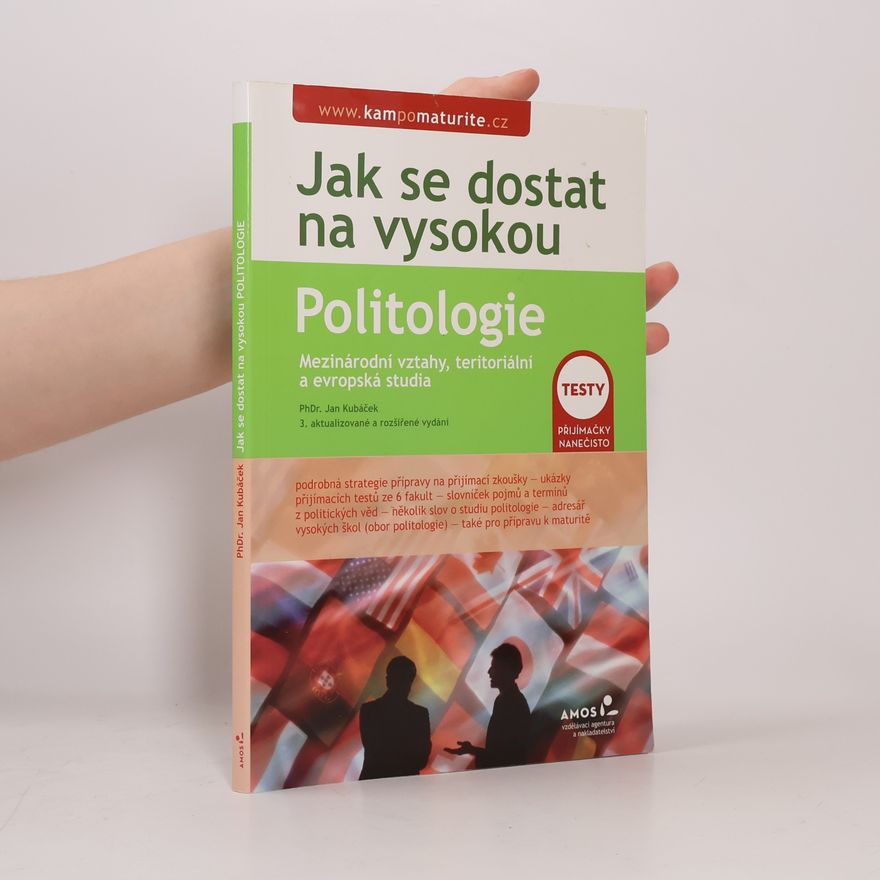 Jan Kubáček Politologie: testy k přijímacím zkouškám na VŠ