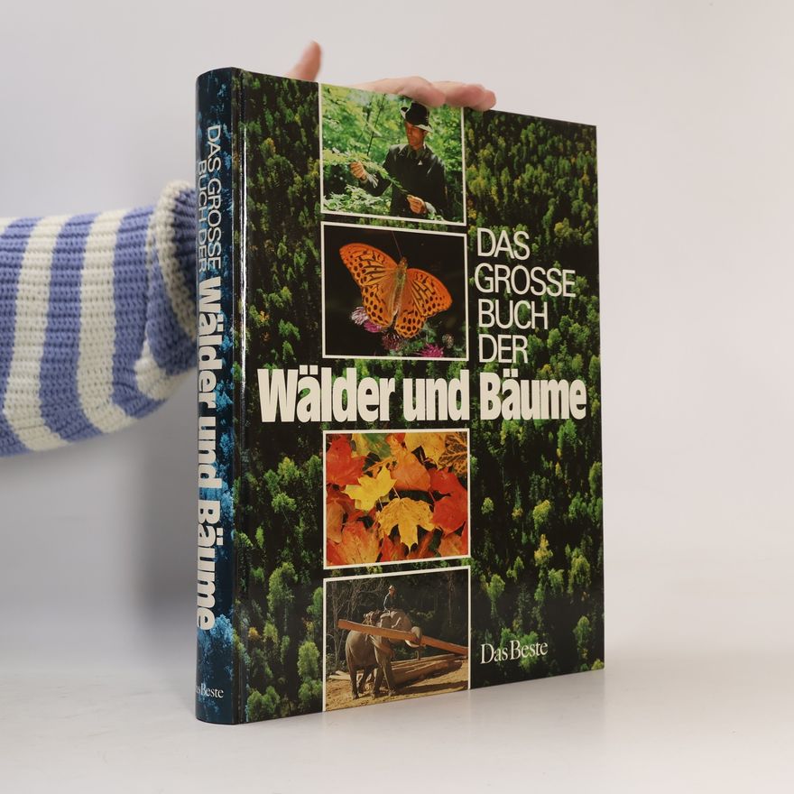 Hugh Johnson Das grosse Buch der Wälder und Bäume