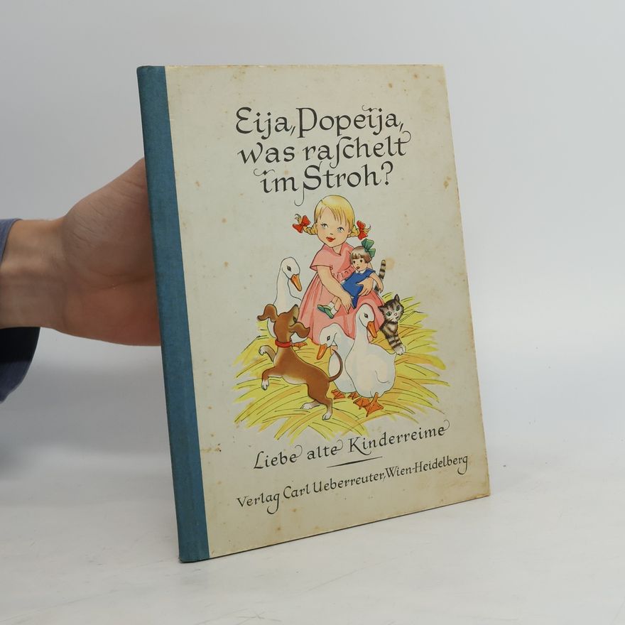 Martha Vida Eija, Popeija, was raschelt im Stroh?
