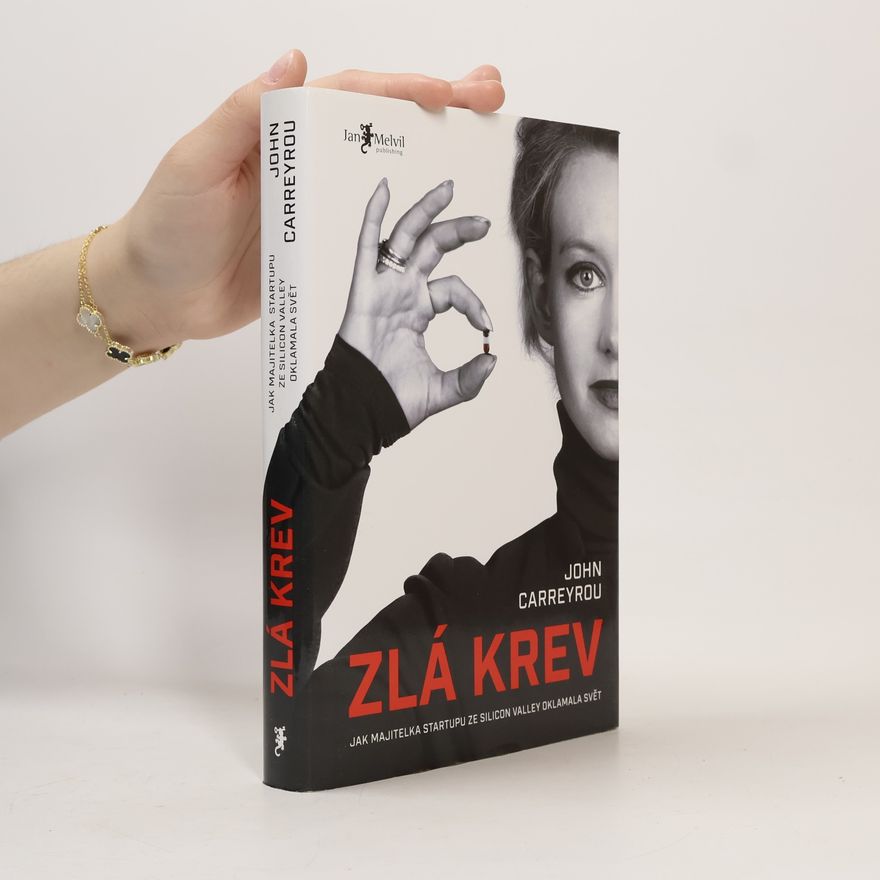 John Carreyrou Zlá krev