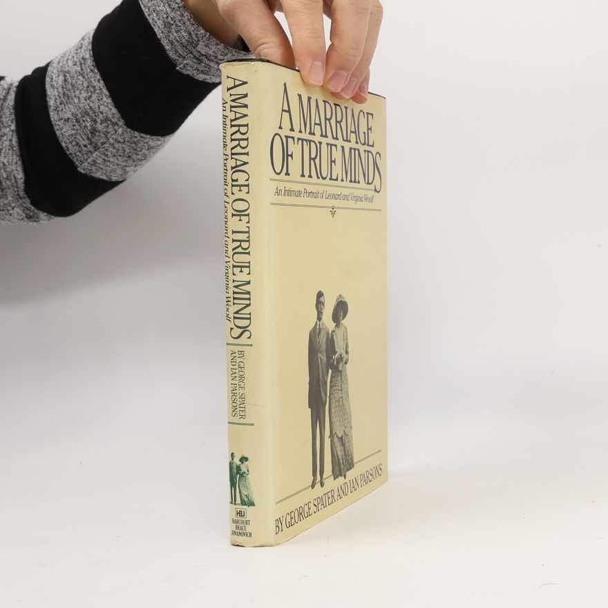 George Spater A Marriage of True Minds