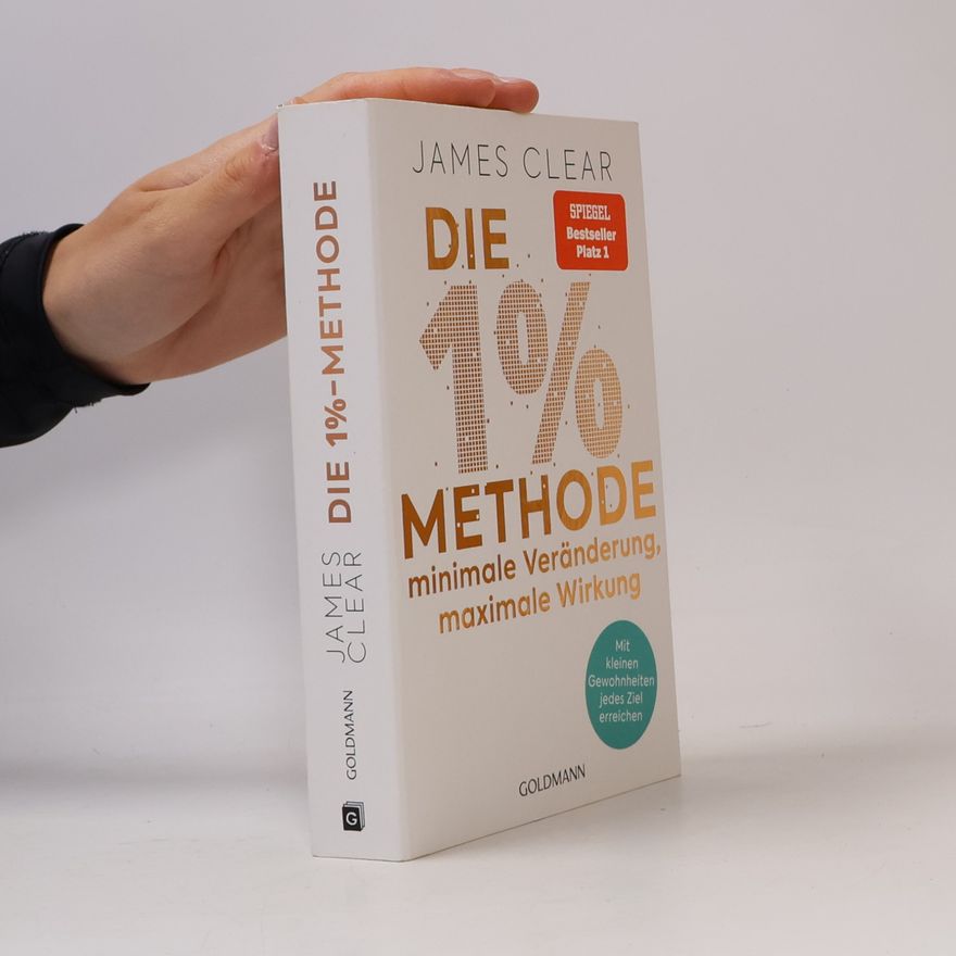 James Clear Die 1% Methode