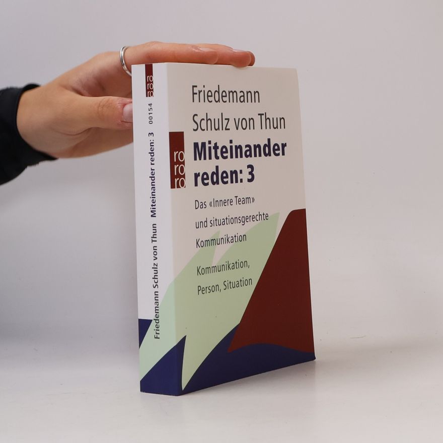Friedemann Schulz von Thun Miteinander reden 1-4