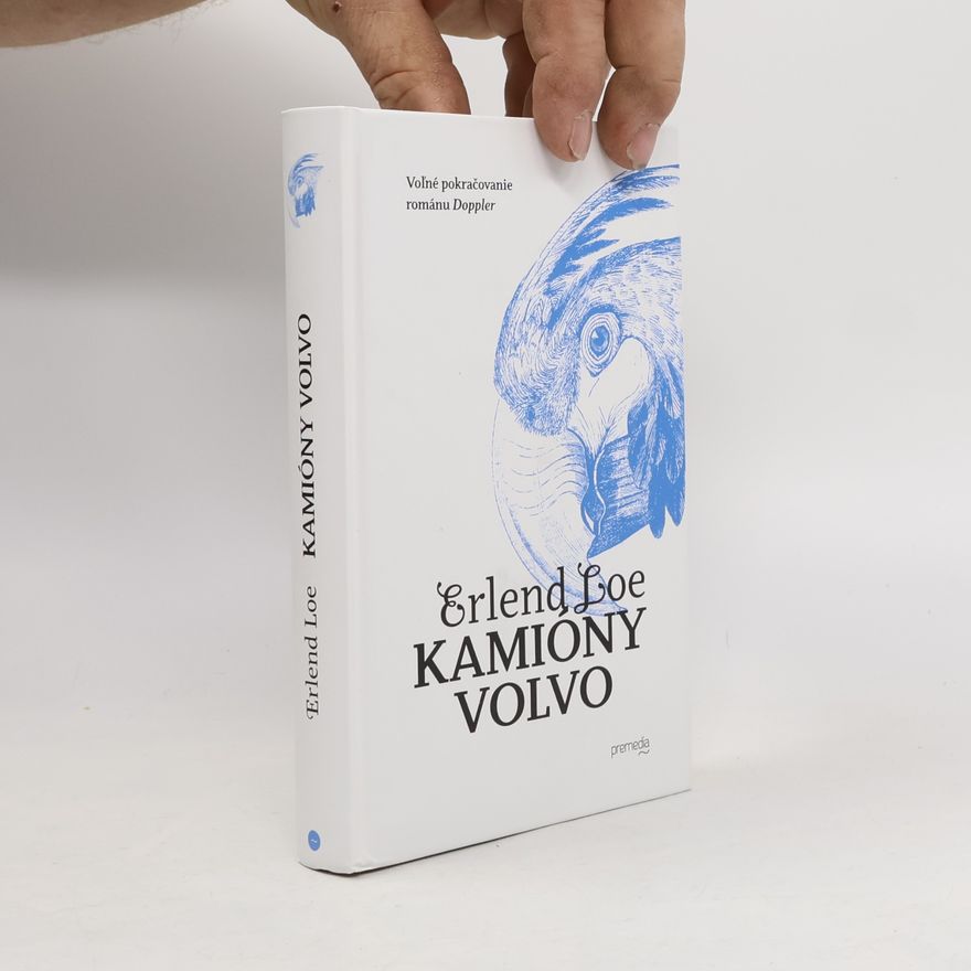Erlend Loe Kamióny volvo