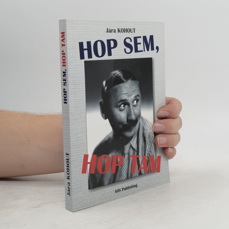 Jára Kohout Hop sem, hop tam