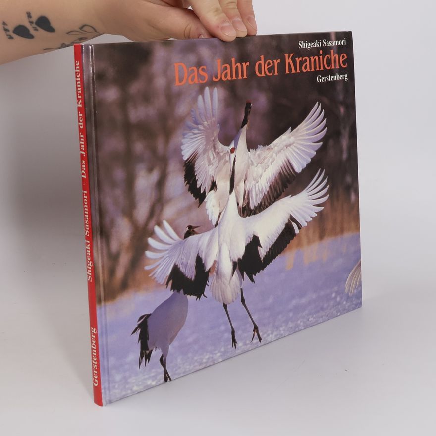 Shigeaki Sasamori Das Jahr der Kraniche