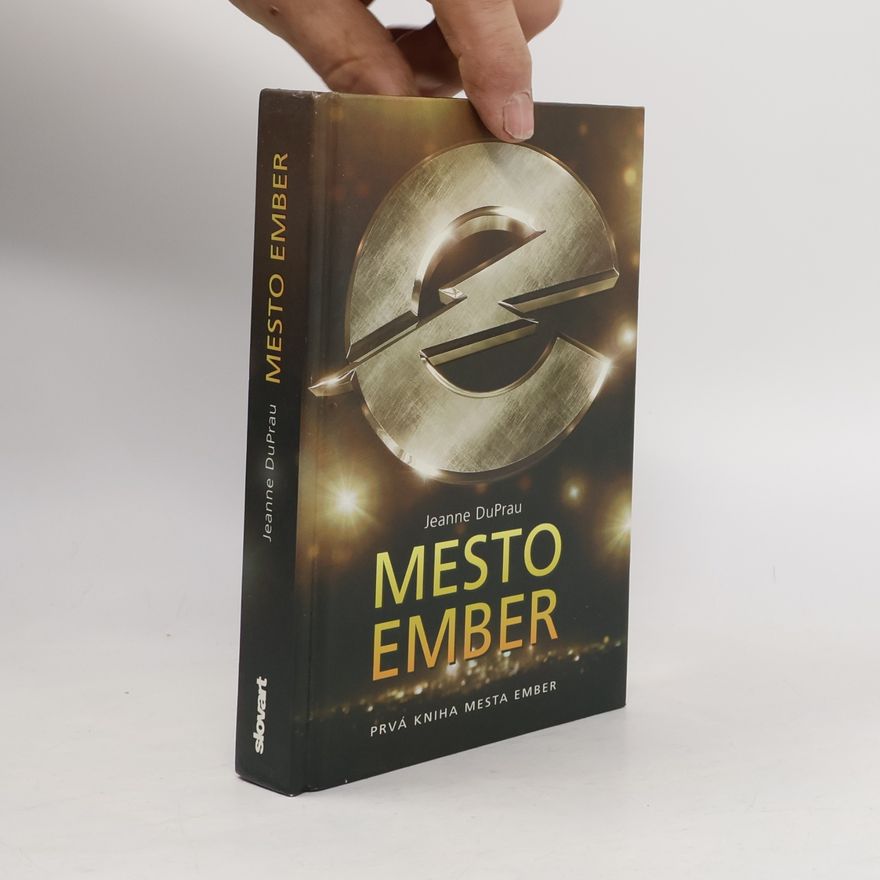 Jeanne DuPrau Mesto Ember