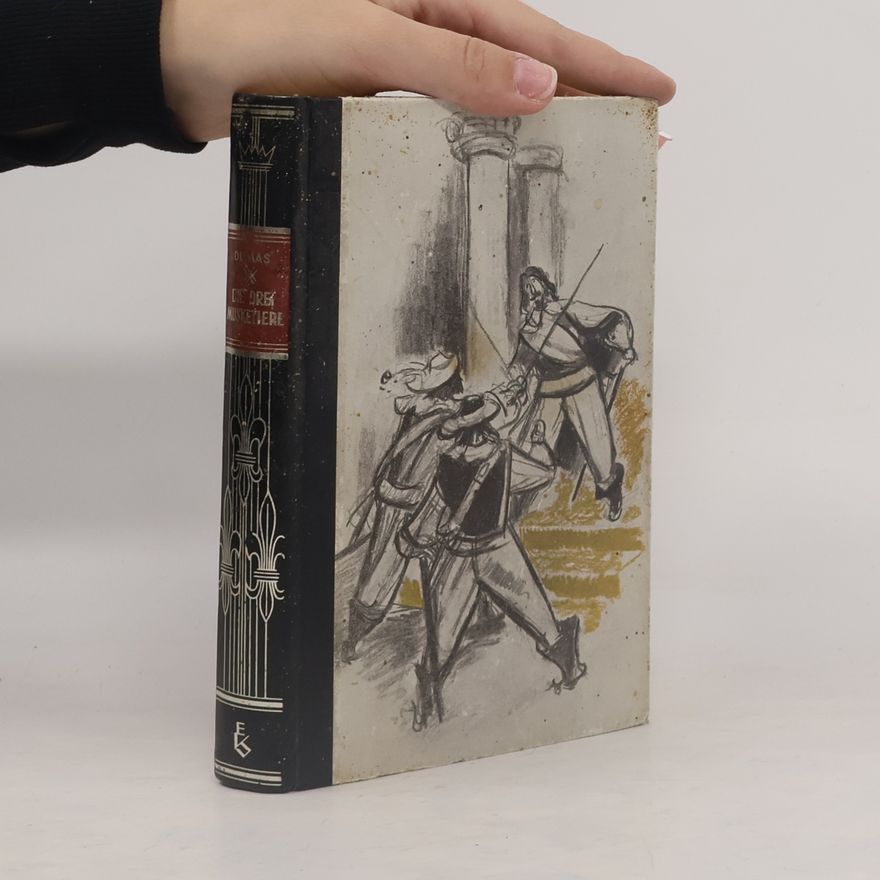 Alexandre Dumas Die Drei Musketiere