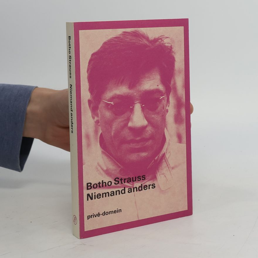 Botho Strauß Niemand anders (Privé-domein, 158)