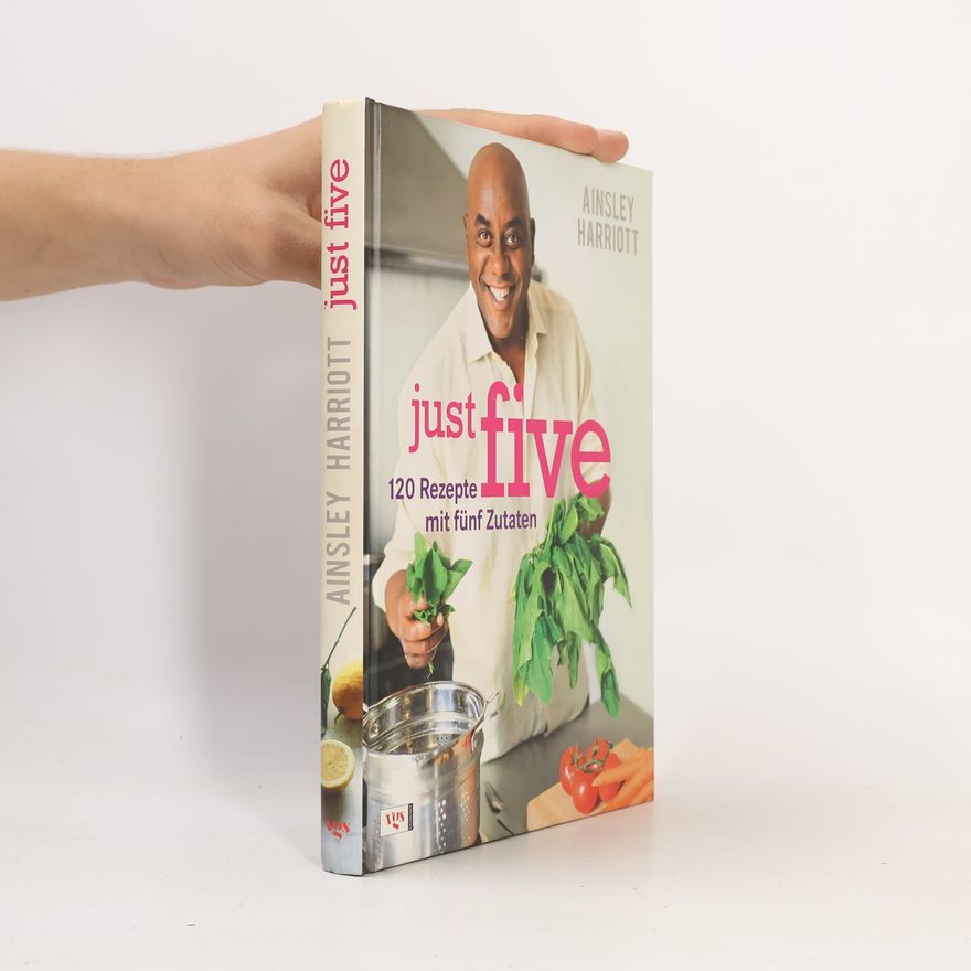 Ainsley Harriott Just five