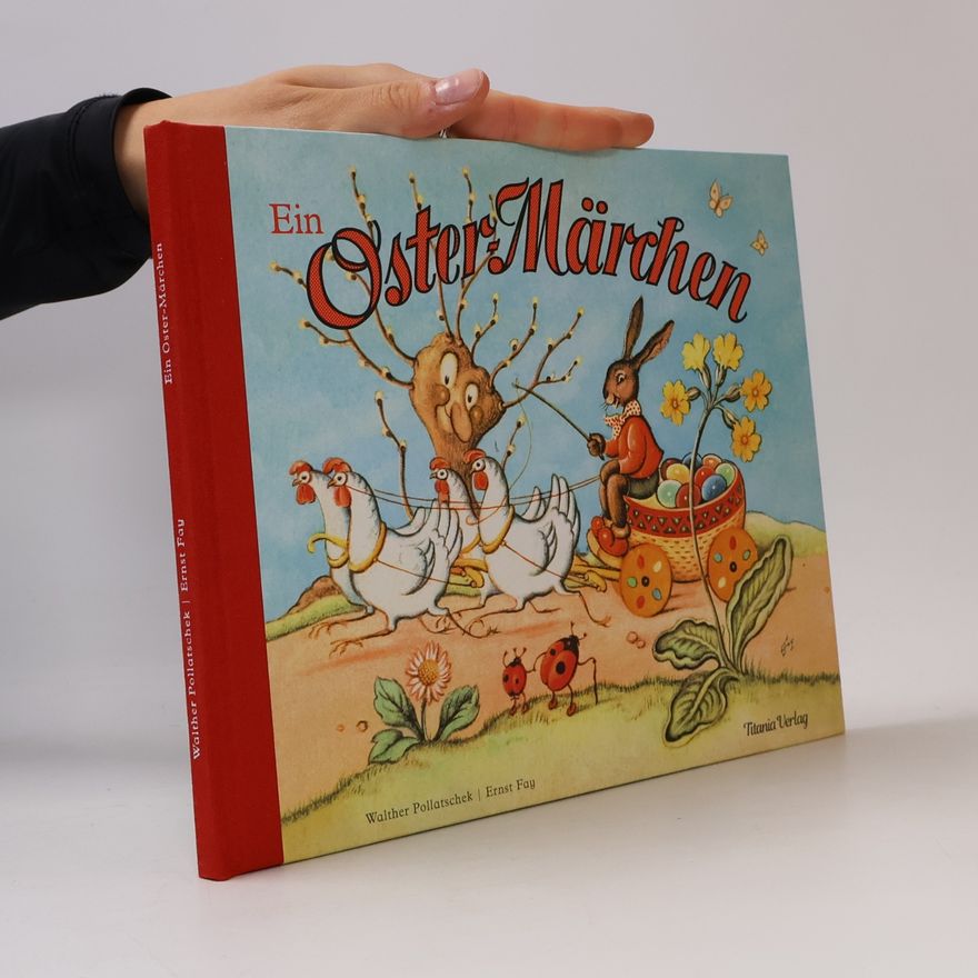 Ernst Fay Ein Oster-Märchen