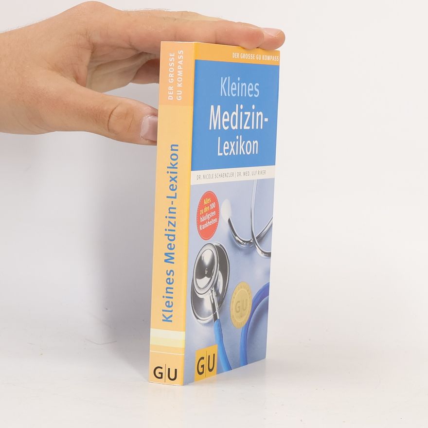 Nicole Schaenzler Kleines Medizin-Lexikon