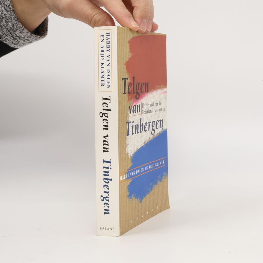 Hendrik P. Van Dalen Telgen van Tinbergen