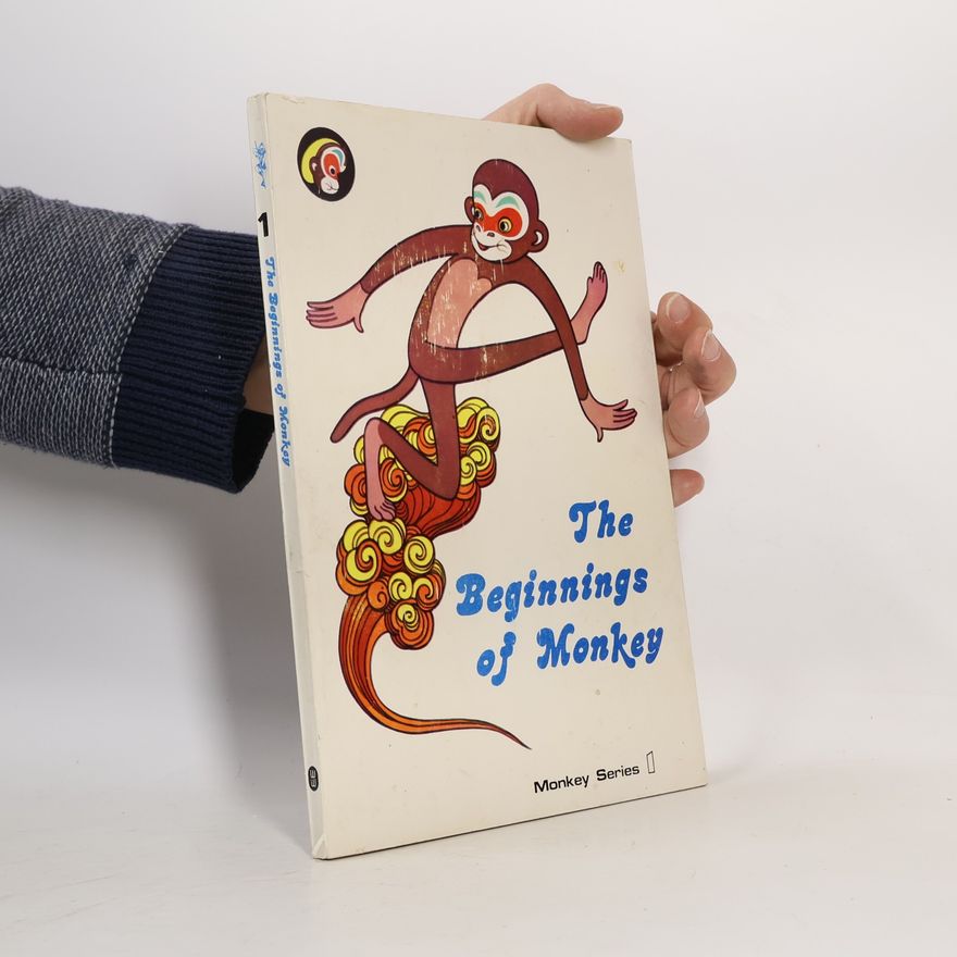 Xu Li Monkey Series - 1: The Beginnings of Monkey