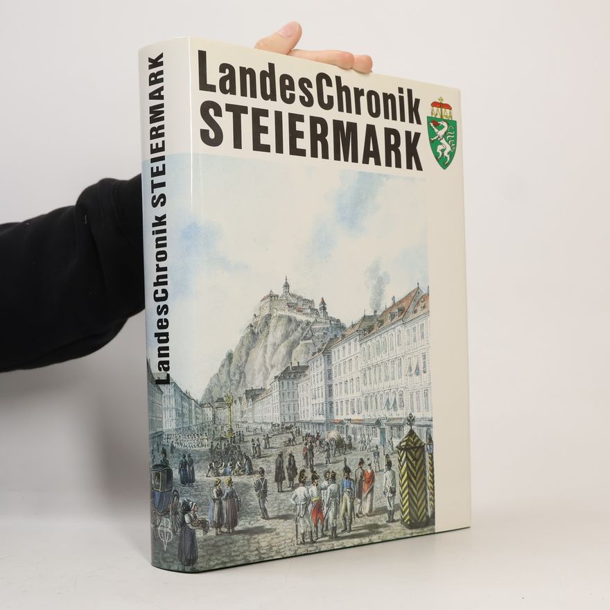 Walter Zitzenbacher Landeschronik Steiermark