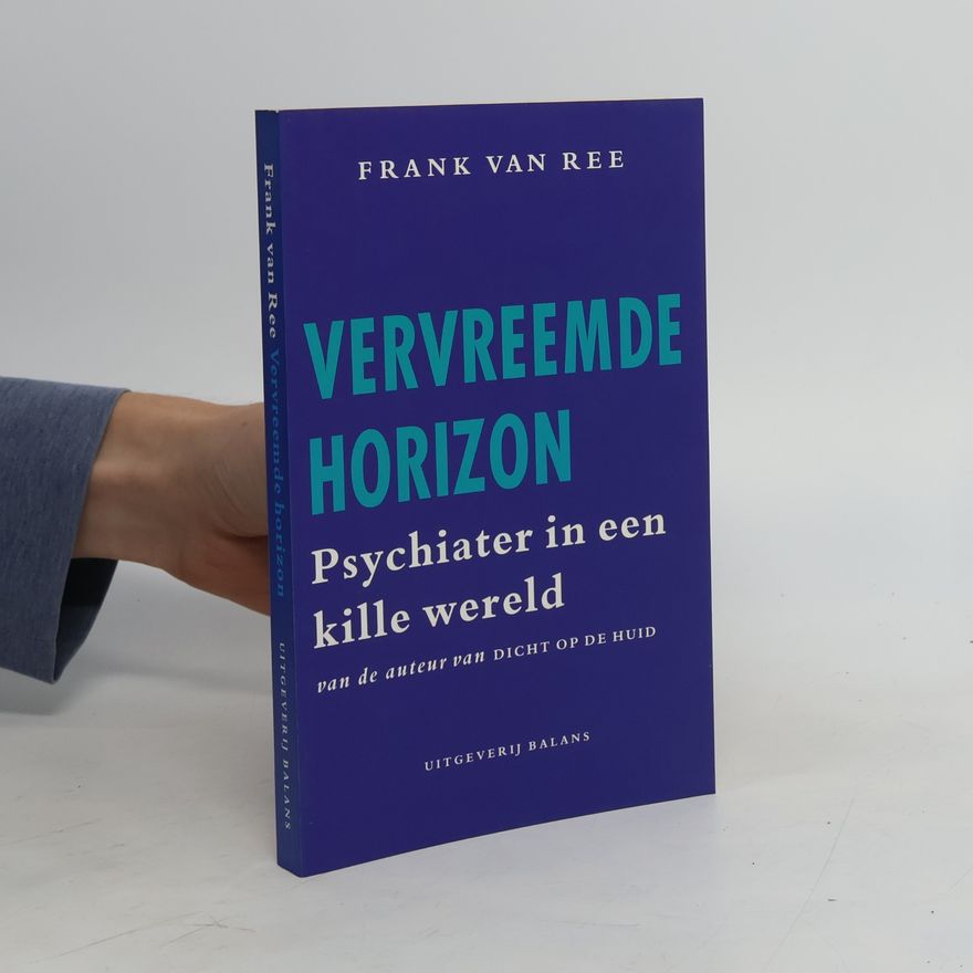 Frank van Ree Vervreemde horizon