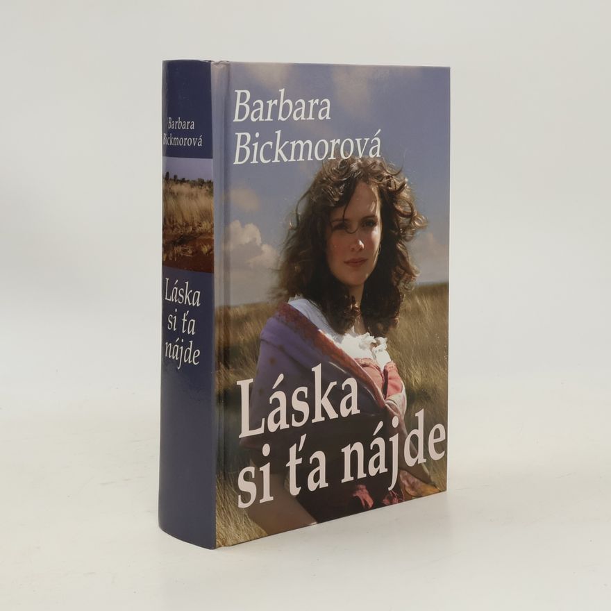 Barbara Bickmore Láska si ťa nájde