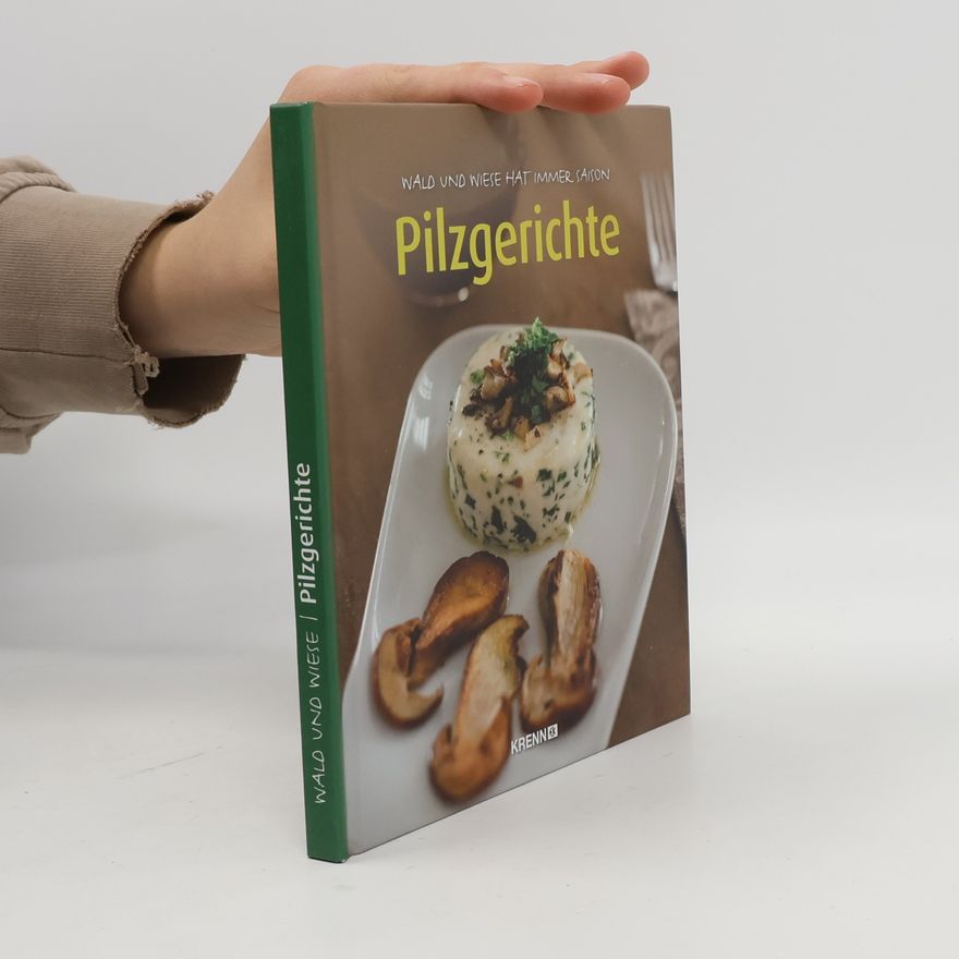 Hubert Krenn Pilzgerichte