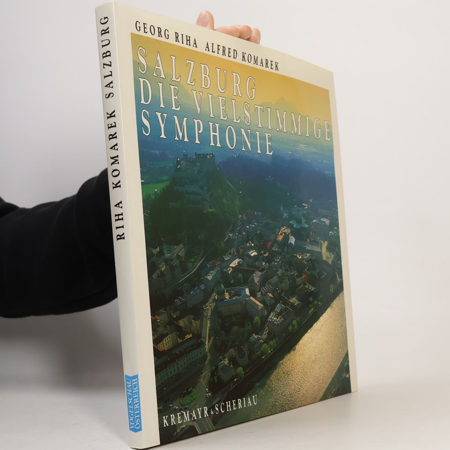 Autores varios Salzburg, die vielstimmige Symphonie